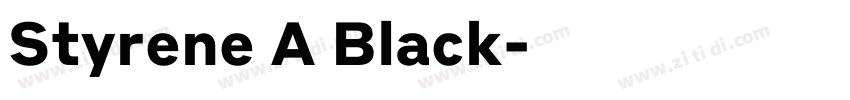Styrene A Black字体转换 Styrene A Black字体转换